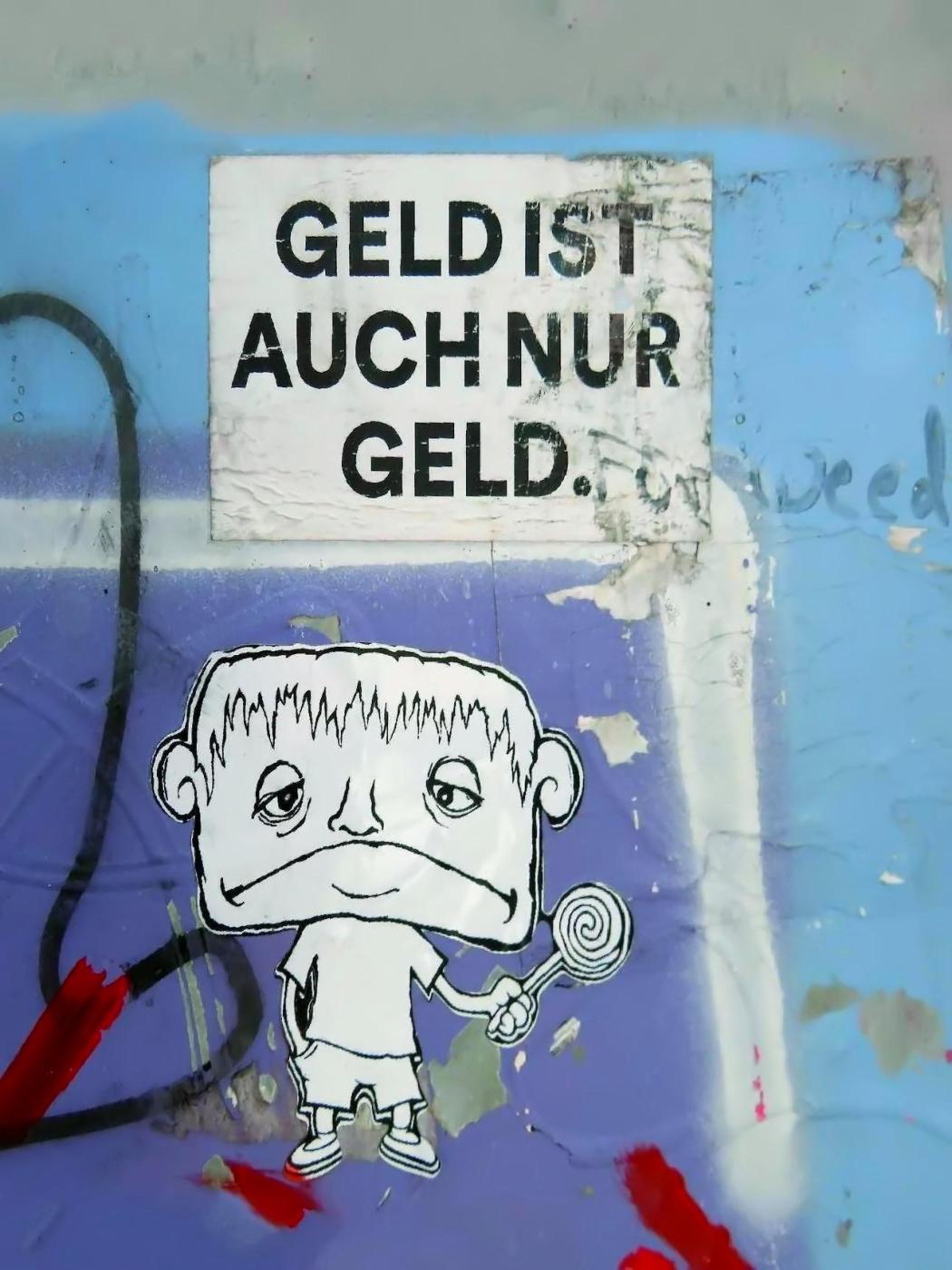 Geld ist auch nur Geld.